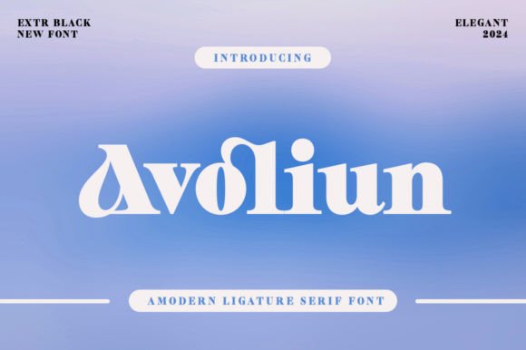 Avoliun: The Modern Serif Font for Elegant and Professional Design