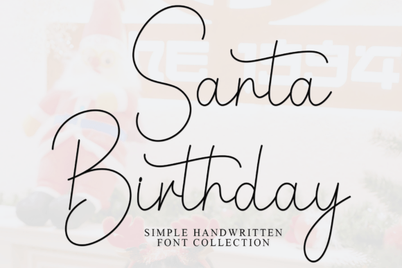 Discover the Charm of Santa Birthday Font for Your Projects