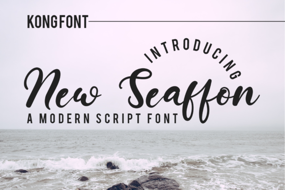 New Seaffon: Bringing a Modern, Playful Script Font to Your Creative Projects