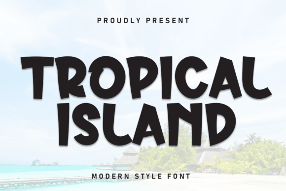 Tropical Island: The Handwritten Font That Feels Like a Vacation